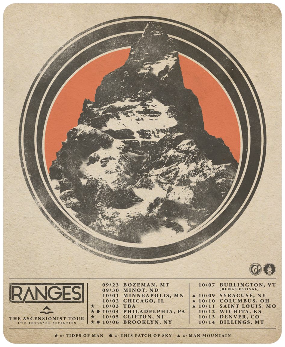 Ranges The Ascensionist Tour