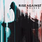Album Review: Rise Against – Wolves
