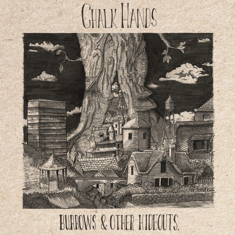 Chalk Hands Burrows and Other Hideouts Cover