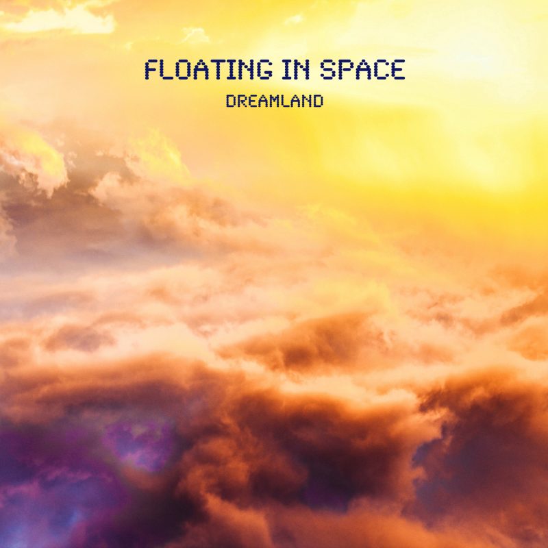 Floating In Space Dreamland cover