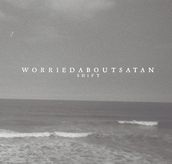 worriedaboutsatan Shift